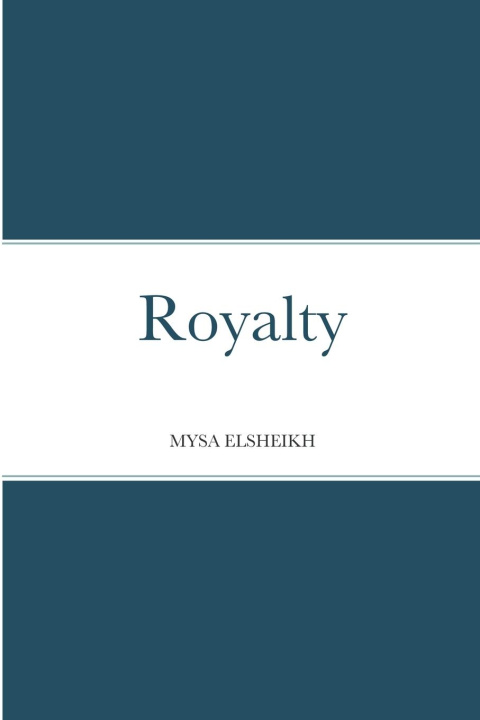 Book Royalty Mysa Elsheikh