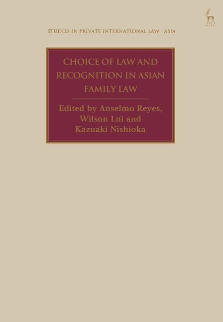 Könyv Choice of Law and Recognition in Asian Family Law Wilson Lui