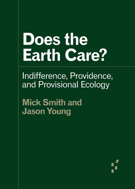 Kniha Does the Earth Care? Jason Young