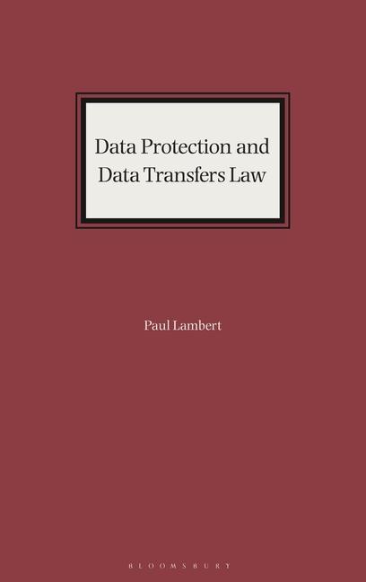 Book Data Protection and Data Transfers Law Paul Lambert