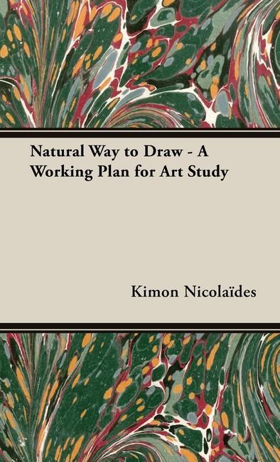 Book Natural Way to Draw - A Working Plan for Art Study 