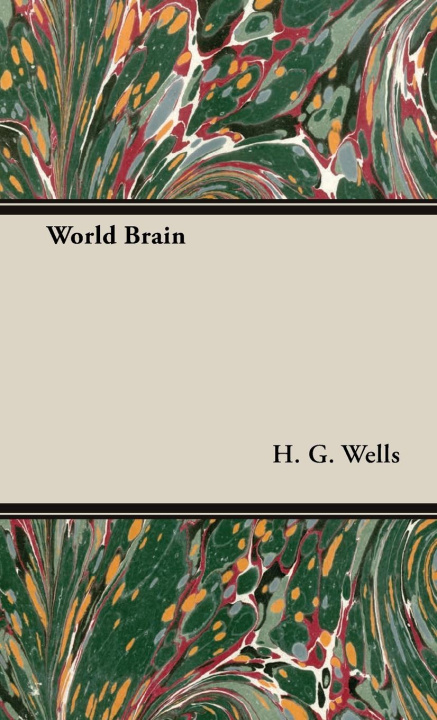 Knjiga World Brain H. G. Wells