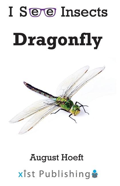 Knjiga Dragonfly August Hoeft