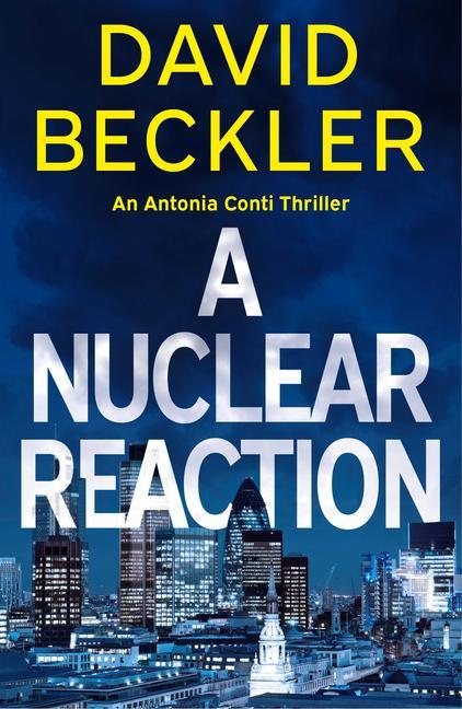 Knjiga A Nuclear Reaction Beckler David