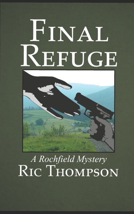 Knjiga Final Refuge Ric Thompson