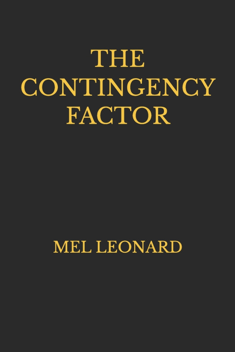 Knjiga Contingency Factor Mel Leonard