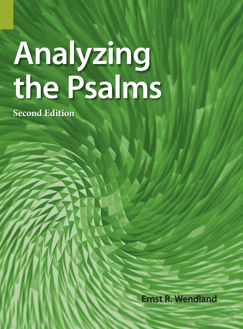 Βιβλίο Analyzing the Psalms, 2nd Edition Ernst R. Wendland