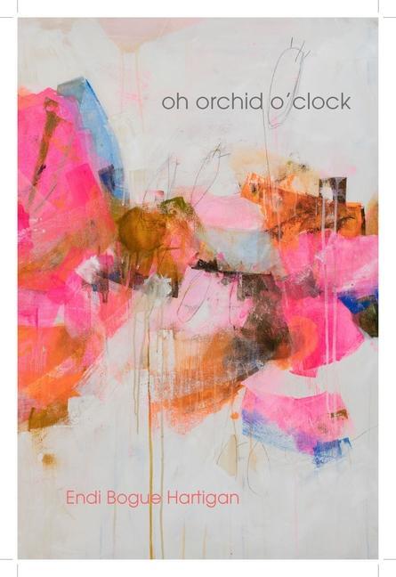 Knjiga oh orchid o'clock Endi Bogue Hartigan