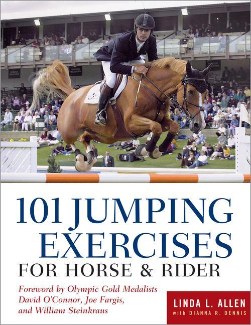 Kniha 101 Jumping Exercises for Horse & Rider Dianna Robin Dennis