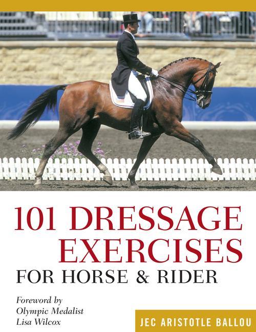 Książka 101 Dressage Exercises for Horse & Rider Lisa Wilcox