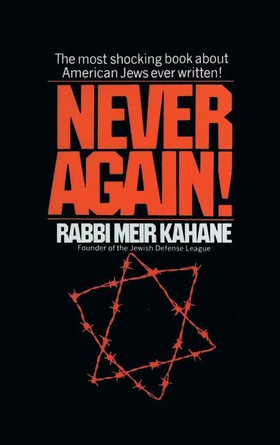 Knjiga Never Again !: A Program for Survival Meir Kahane