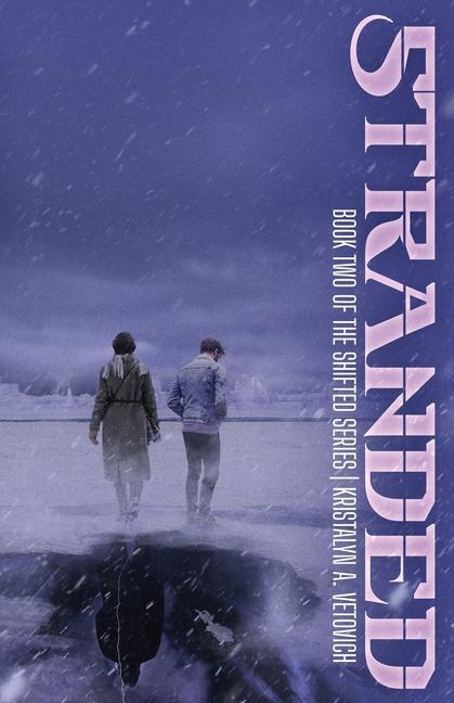 Knjiga Stranded KristaLyn A. Vetovich
