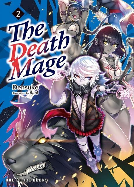 Book Death Mage Volume 2 Ban!