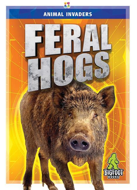 Knjiga Feral Hogs 