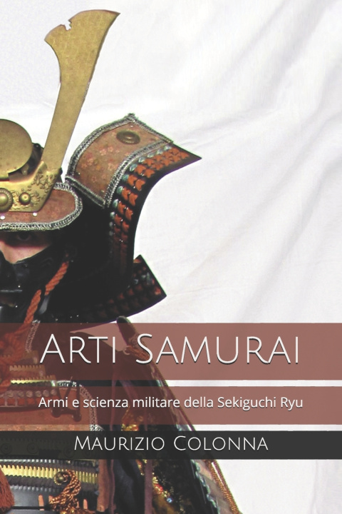 Knjiga Arti Samurai Maurizio Colonna