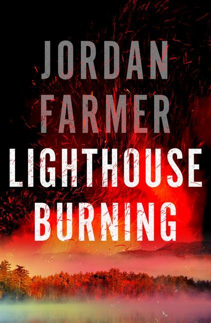 Knjiga Lighthouse Burning Farmer Jordan