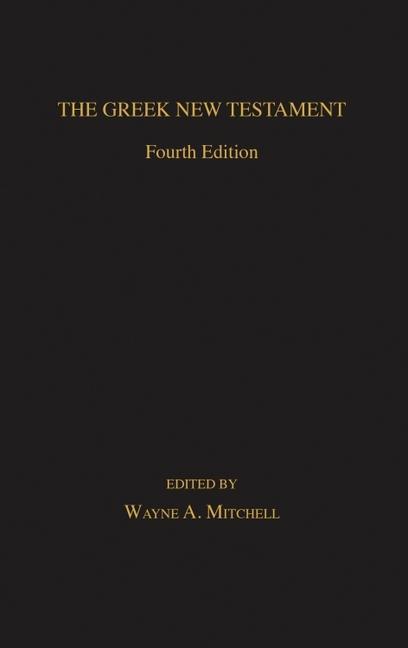 Kniha The Greek New Testament: Fourth Edition 