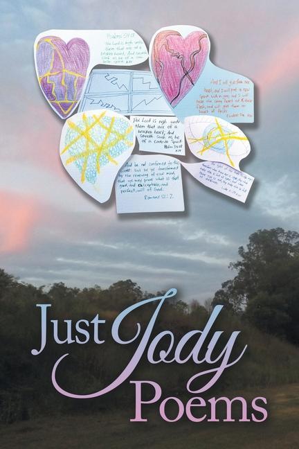 Knjiga Just Jody Poems Jody Ferguson