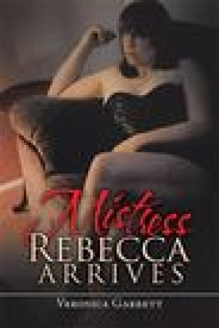 Βιβλίο Mistress Rebecca Arrives Veronica Garrett