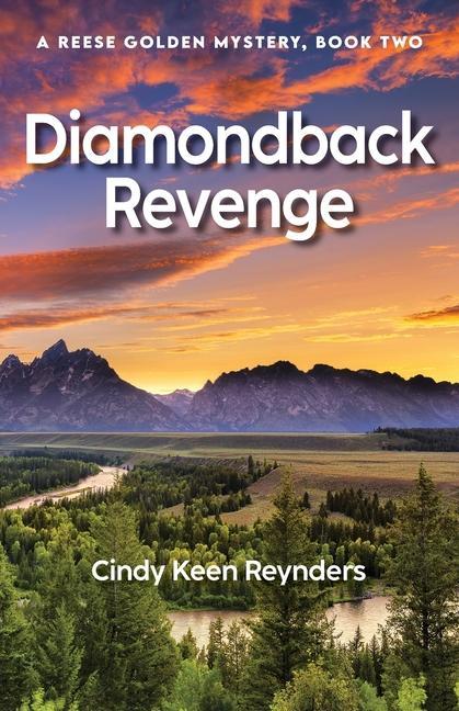 Knjiga Diamondback Revenge Cindy Keen Reynders