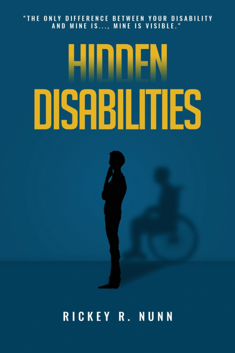 Knjiga Hidden Disabilities Rickey Nunn