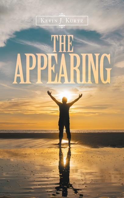 Knjiga The Appearing Kevin J. Kurtz