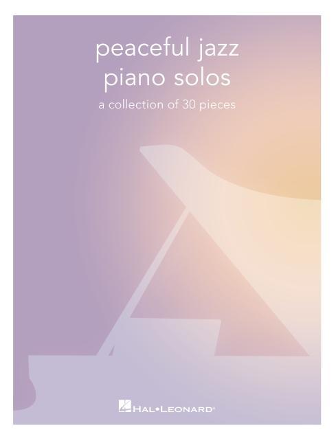 Книга Peaceful Jazz Piano Solos 