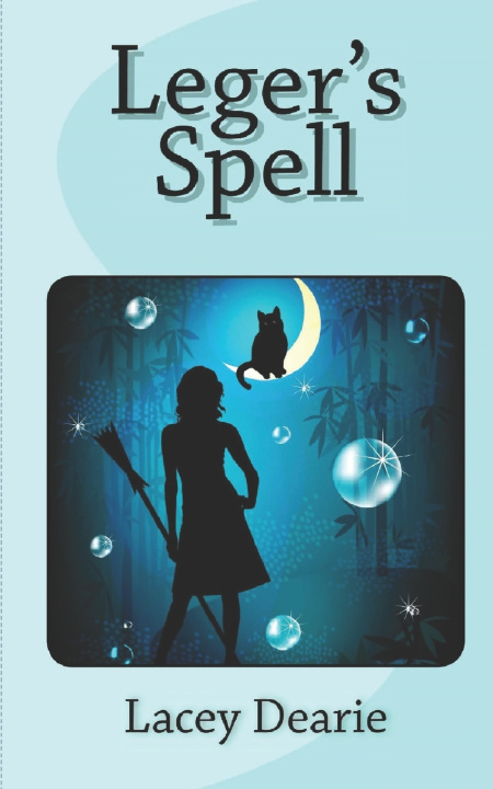 Knjiga Leger's Spell Lacey Dearie