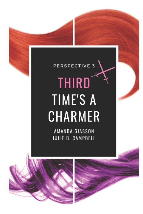 Kniha Third Time's a Charmer Julie B Campbell