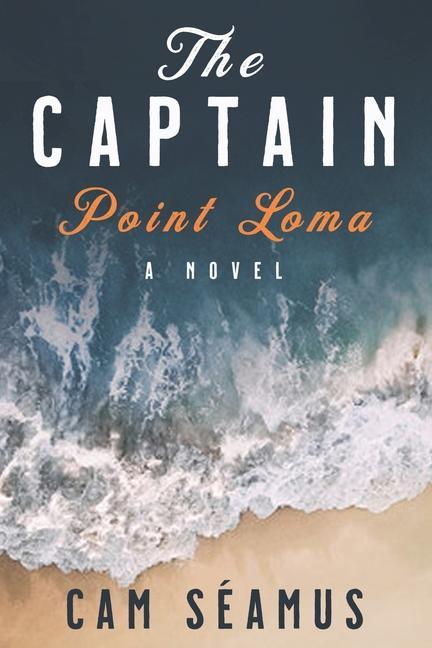 Boek The Captain: Point Loma Cam Seamus