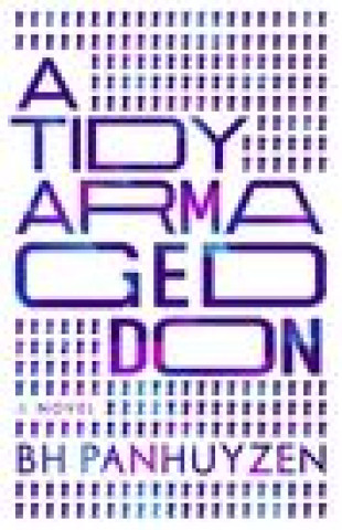 Knjiga A Tidy Armageddon Panhuyzen