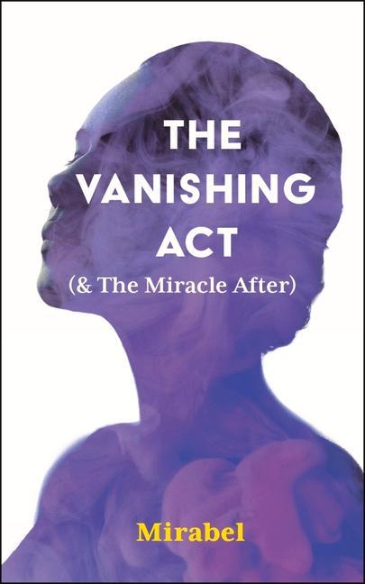 Boek The Vanishing ACT & the Miracle After Mirabel