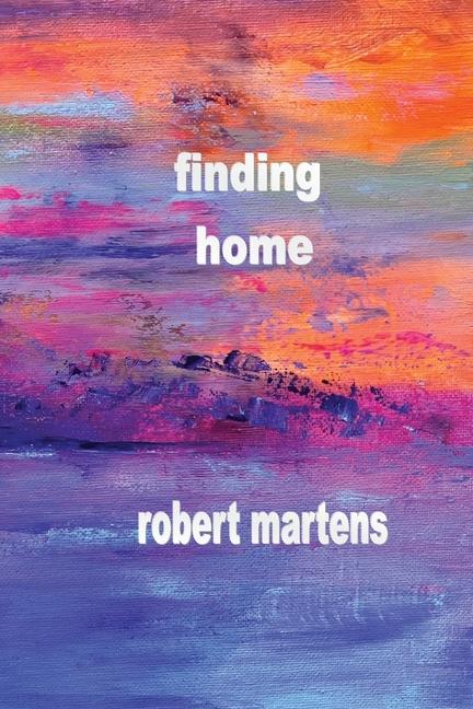 Knjiga finding home robert martens