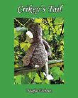 Knjiga Crikey's Tail Douglas Cochran