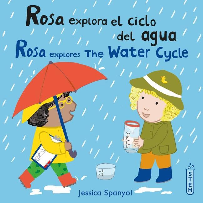 Książka Rosa Explora El Ciclo del Agua/Rosa Explores the Water Cycle Jessica Spanyol