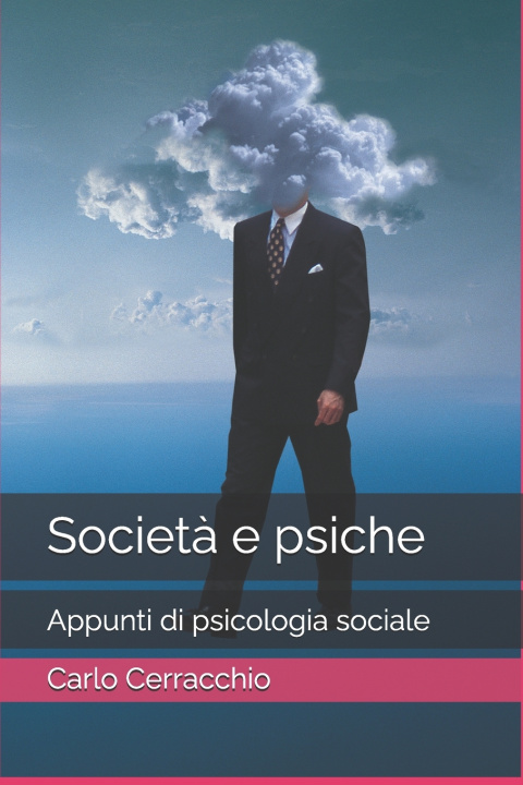 Knjiga Societa e psiche Carlo Cerracchio