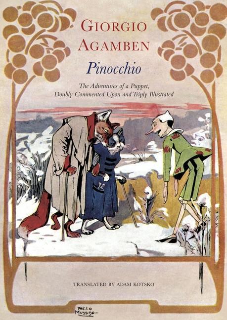 Kniha Pinocchio - The Adventures of a Puppet, Doubly Commented Upon and Triply Illustrated Adam Kotsko