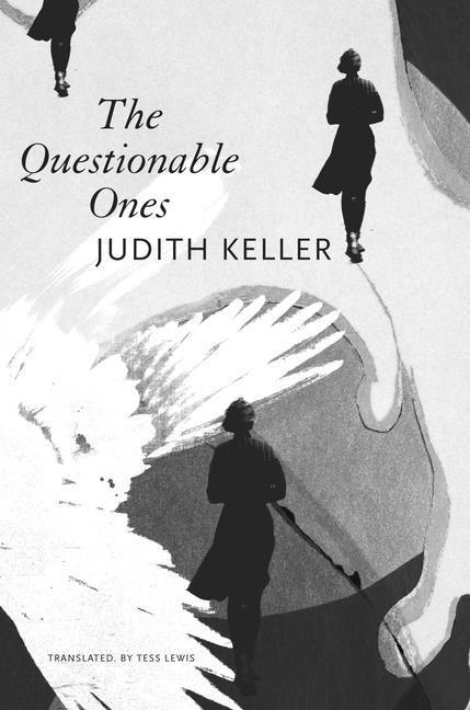 Book Questionable Ones Tess Lewis