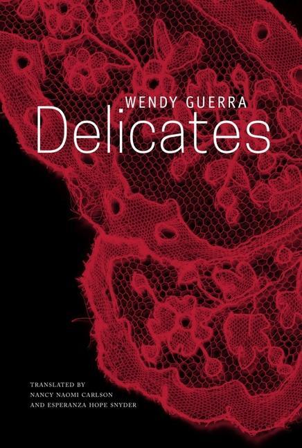 Knjiga Delicates Nancy Naomi Carlson