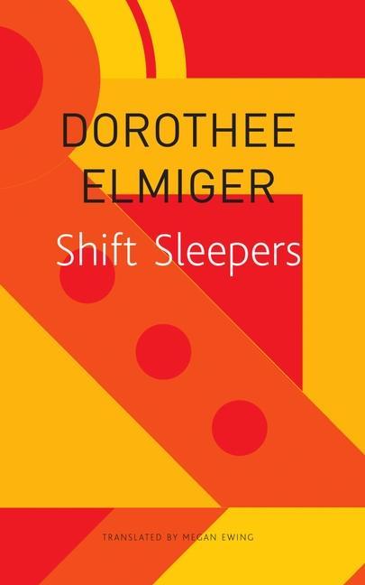 Knjiga Shift Sleepers Megan Ewing
