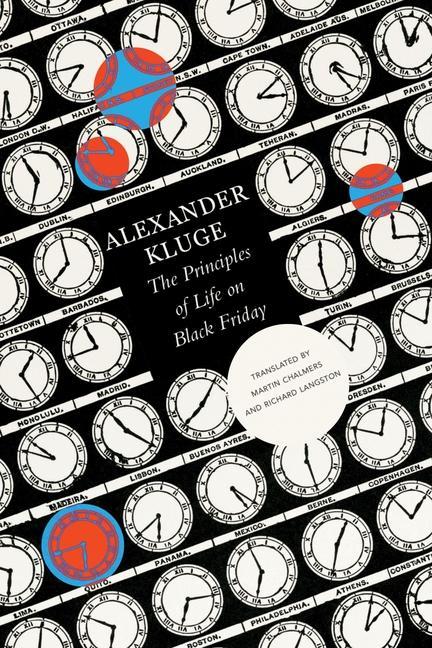 Kniha Principles of Life on Black Friday - Chronicle of Emotions, Notebook 1 Alexander Kluge