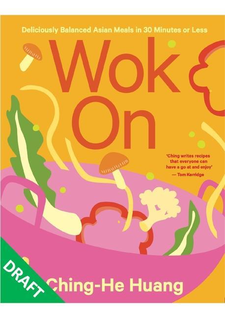 Książka Wok on: Deliciously Balanced Asian Meals in 30 Minutes or Less 