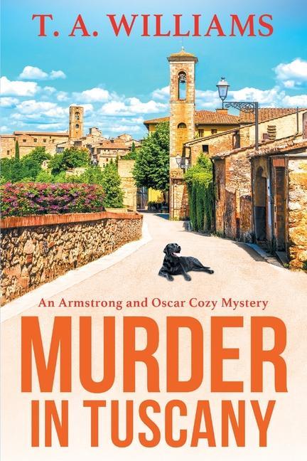 Knjiga Murder in Tuscany T.A. Williams