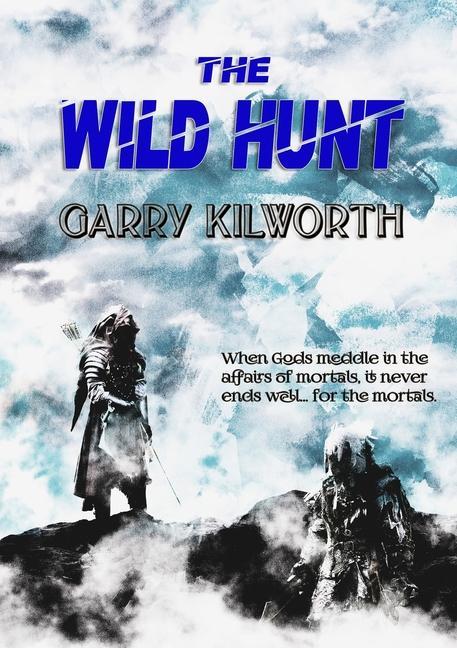 Knjiga The Wild Hunt Garry Kilworth