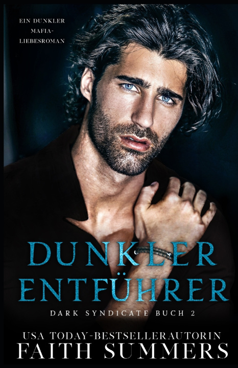 Knjiga Dunkler Entfuhrer Khardine Gray