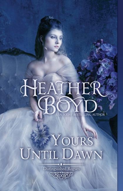Knjiga Yours Until Dawn Heather Boyd