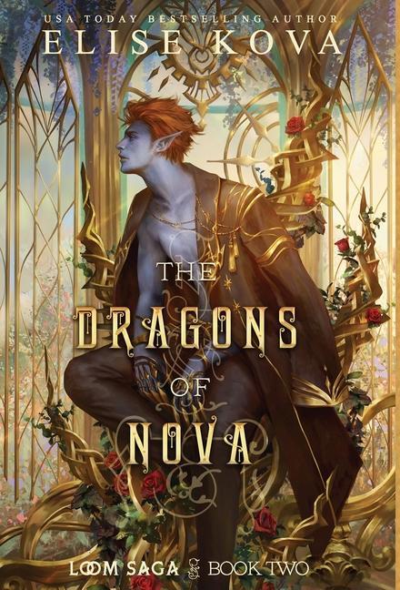 Kniha The Dragons of Nova Elise Kova