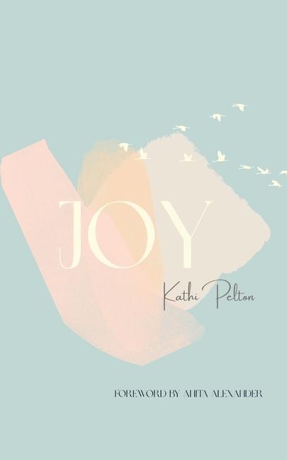 Knjiga Joy Kathi Pelton