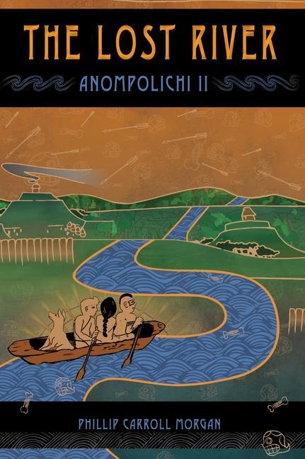 Knjiga The Lost River: Anompolichi II 