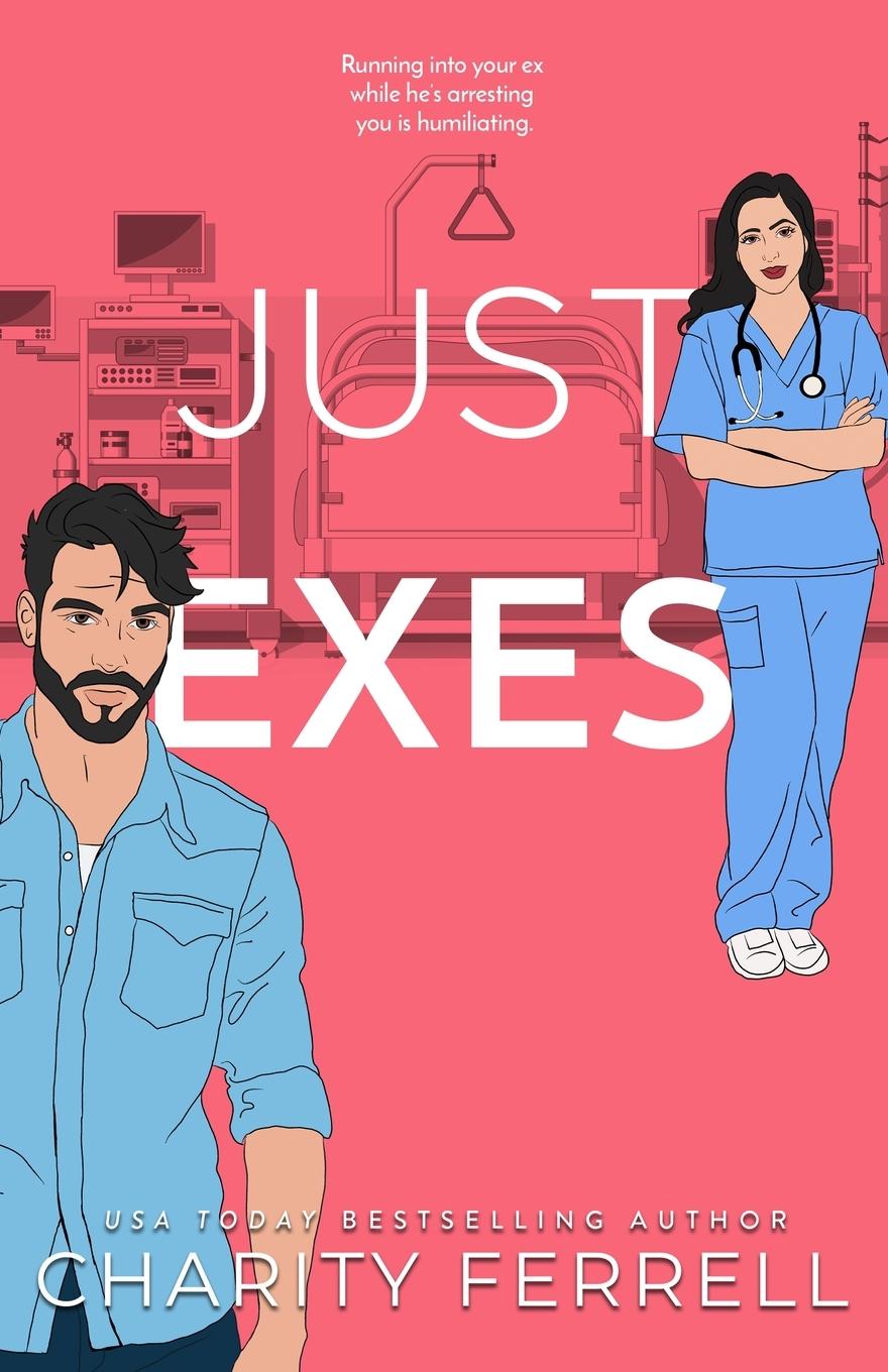 Knjiga Just Exes Charity Ferrell